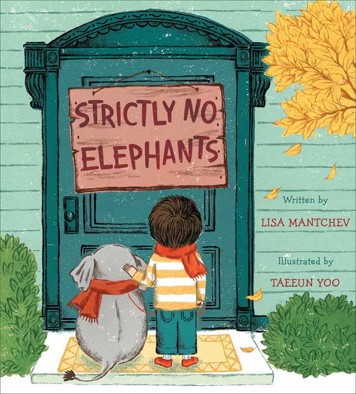 Simon & Schuster - Strictly No Elephants by Lisa Mantchev