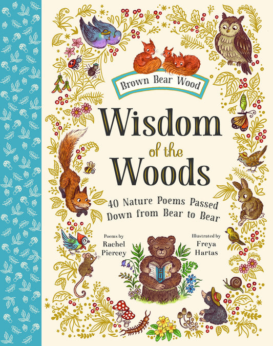 Abrams - Wisdom of the Woods: 40 Nature Poems Passed Down from Bear