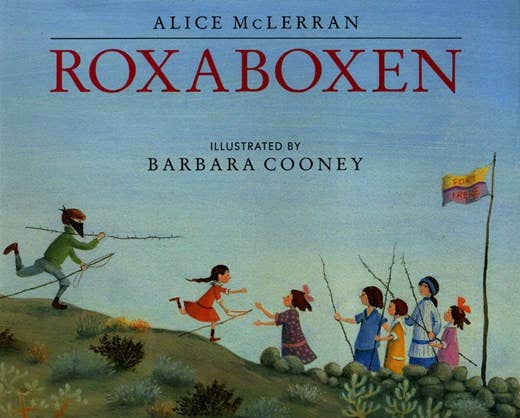 HarperCollins - Roxaboxen : Alice McLerran & Barbara Cooney
