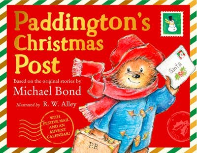 HarperCollins - Paddington’s Christmas Post : Michael Bond