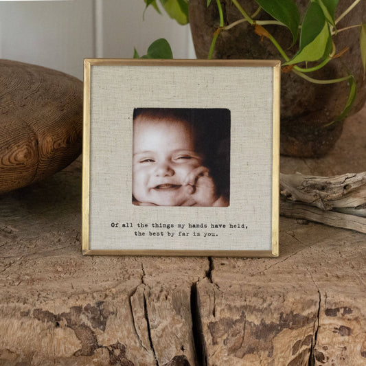 Sugarboo & Co - "Of All The Things" Brass Linen Frame 3.5"x3.5"