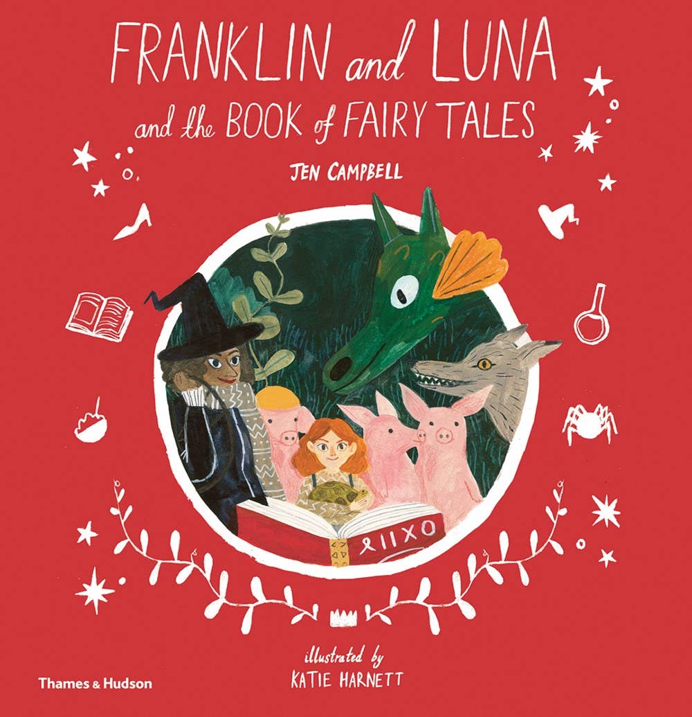 W. W. Norton - Franklin and Luna and the Book of Fairy Tales