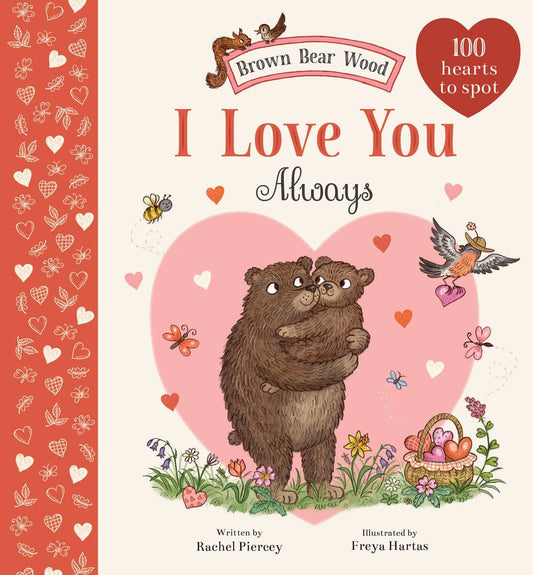 Abrams - I Love You Always: A Brown Bear Wood Picture Book