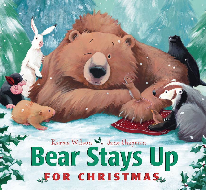 Simon & Schuster - Bear Stays Up for Christmas by Karma Wilson