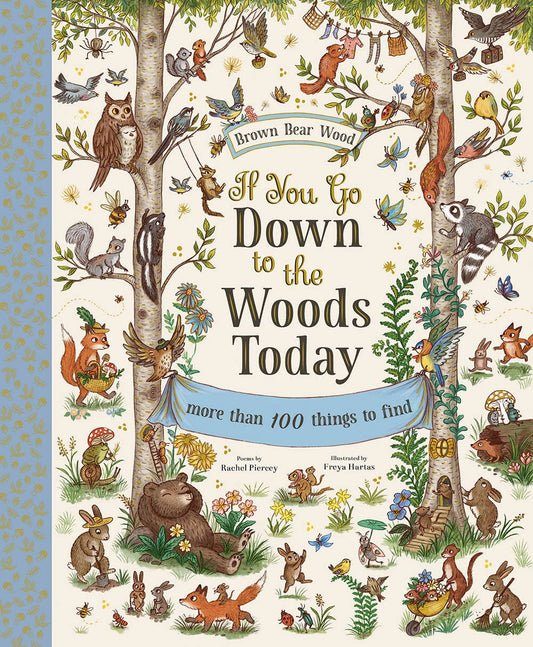 Abrams - If You Go Down to the Woods Today: A Search and Find