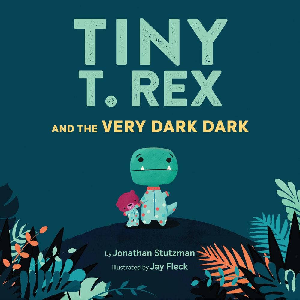 Chronicle Books - Tiny T. Rex and the Very Dark Dark